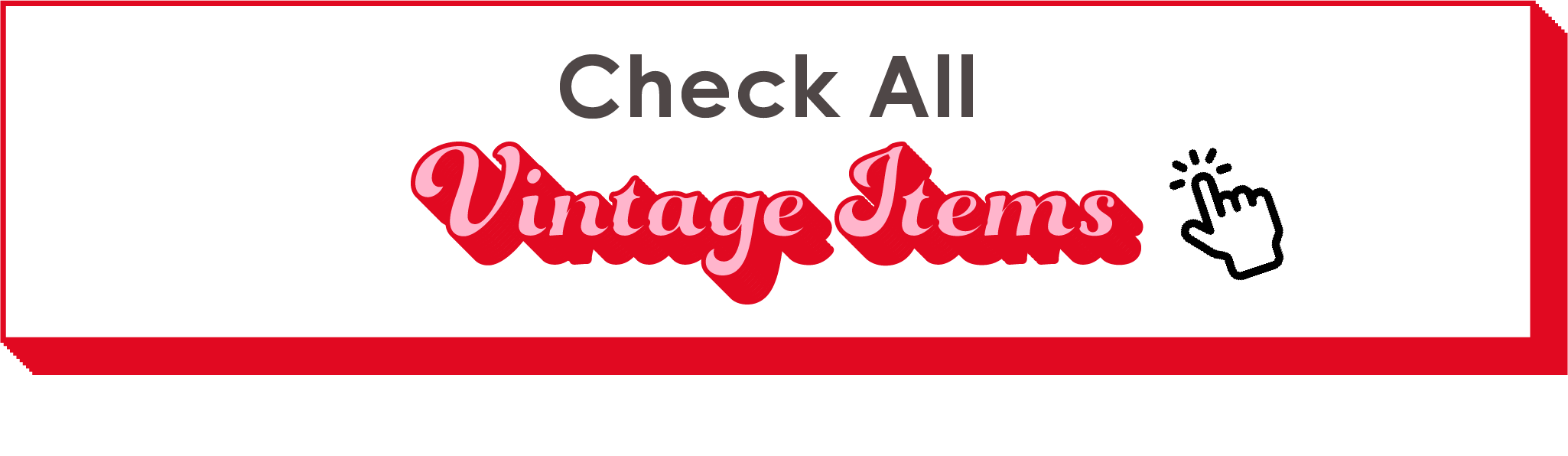Check all Vintage items